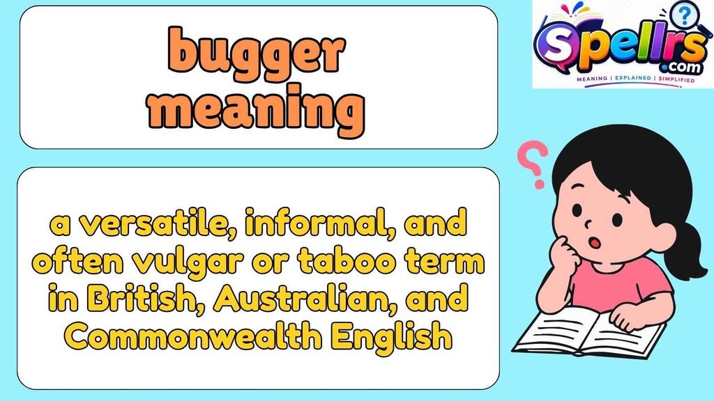 bugger meaning