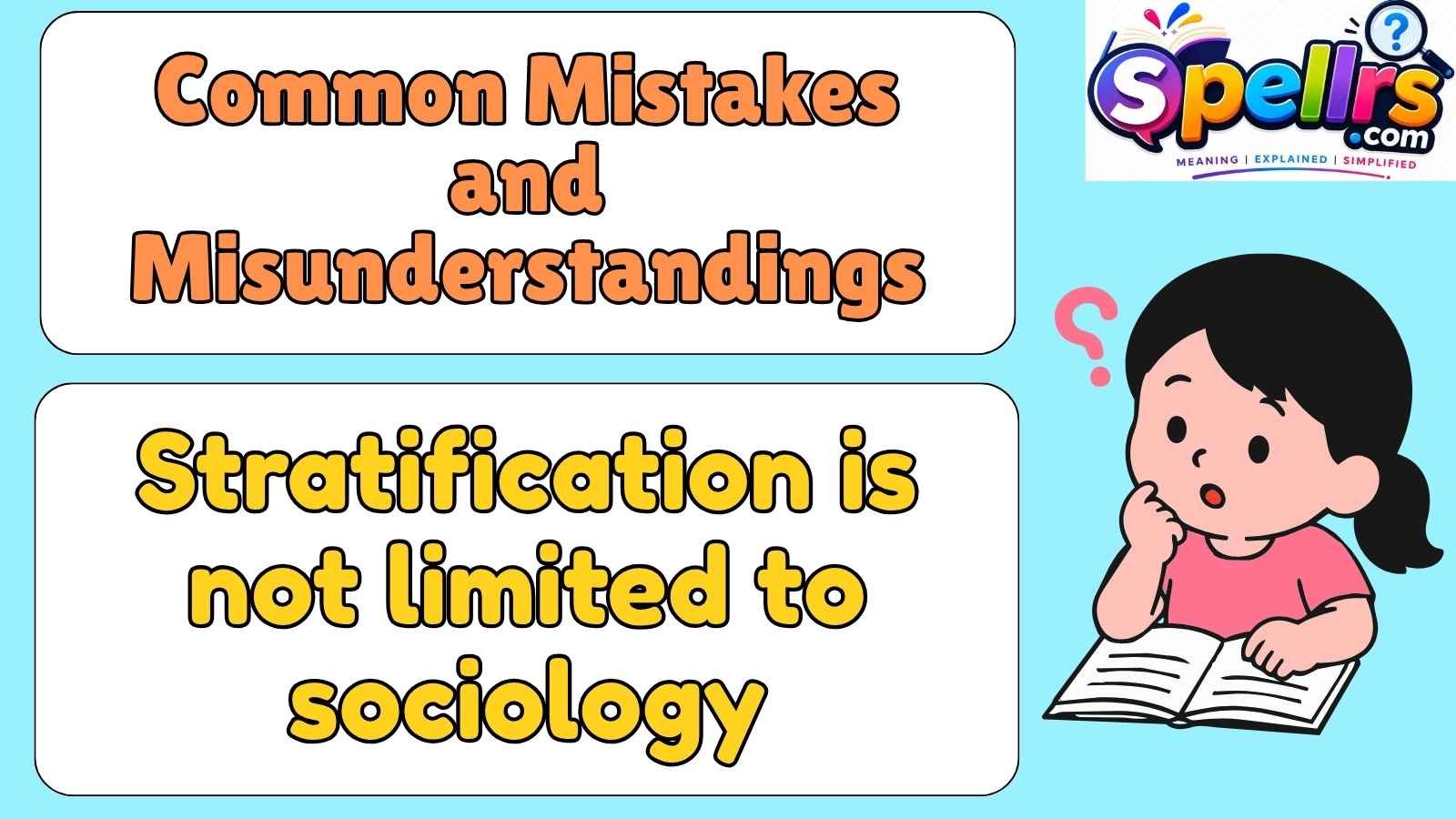 Common Mistakes and Misunderstandings