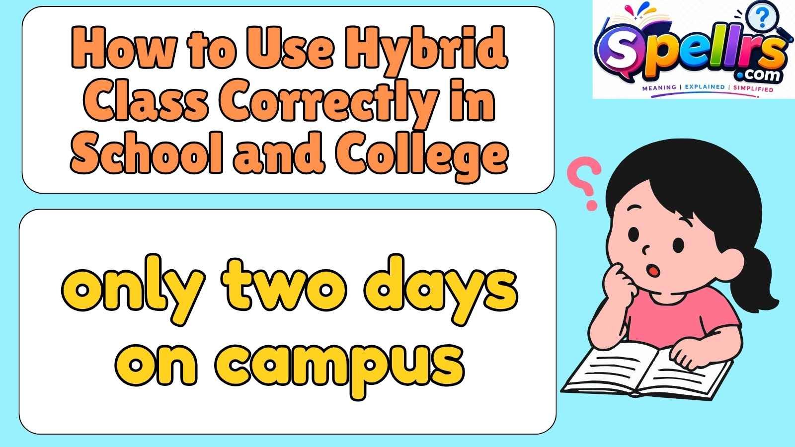 How to Use Hybrid Class Correctly in School and College