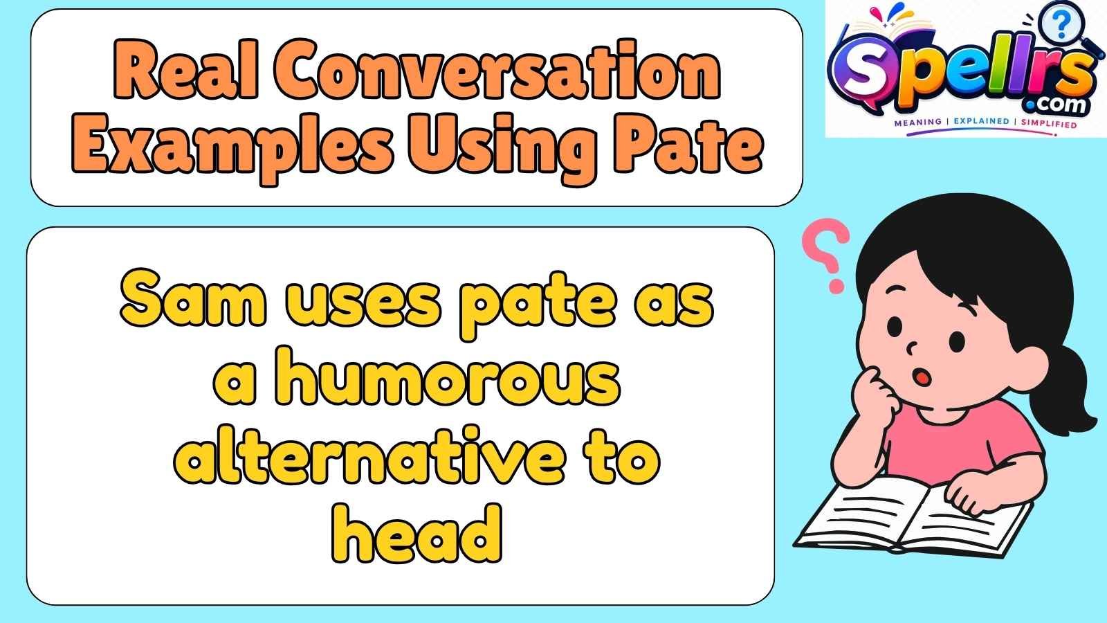 Real Conversation Examples Using Pate